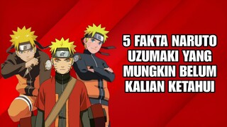 5 Fakta naruto uzumaki yang mungkin belum kalian ketahui