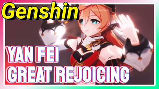 Yan Fei Great Rejoicing
