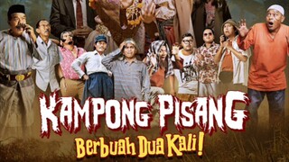 Kampong Pisang Berbuah Dua Kali (2022)