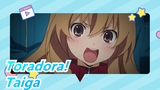 [Toradora!] Taiga Will Not Come Back