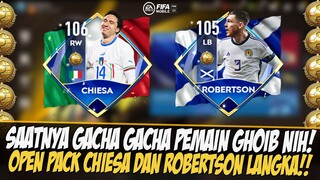 GACHA!! OPEN PACK CHIESA & ROBERTSON EVENT NATIONAL HEROES | FIFA MOBILE 23 | FIFA MOBILE INDONESIA