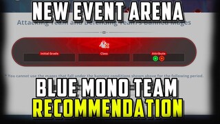 [F2P] BLUE MONO TEAM Recommendation for Event Arena - Black Clover M