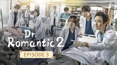 DOCTOR ROMANTIC SEASON 2 / TAGALOG DUB / EPISODE 3