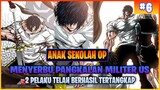 BERTARUNG MELAWAN TENTARA US ( ALUR CERITA MANHWA ANAK SEKOLAH OP PART 6 )