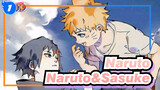 [Naruto] Naruto&Sasuke--- At Least Remember That I Still Be with You_1