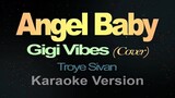 Angel Baby  Gigi De Lana Karaoke