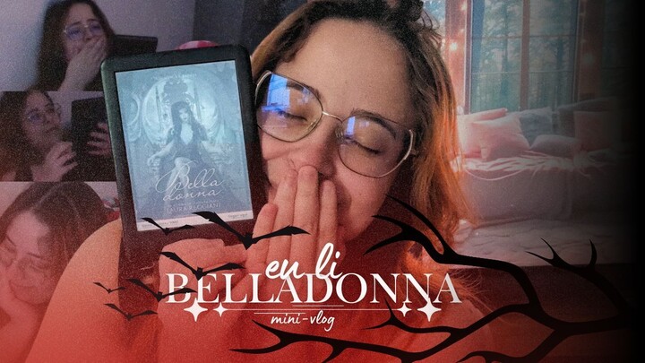 eu li Belladonna e tenho opiniões