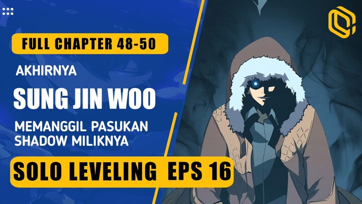 SOLO LEVELING EPS 16 | Akhirnya Sung Jin Woo Memanggil Pasukan Shadow.