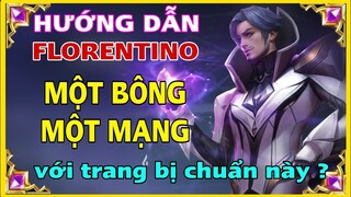 Liên Quân Mobile | Cách Chơi, Lên Đồ, Bảng Ngọc Florentino Liên Quân Mùa Mới S1-2024 Mạnh Nhất