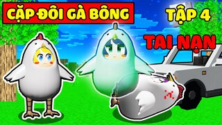 CẶP ĐÔI GÀ BÔNG TẬP 4: NABEE GẶP TAI NẠN KHIẾN TÔ GÀ ĐAU KHỔ TRONG MINECRAFT*NABEE BỊ XE TÔNG