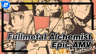Fullmetal Alchemist|【MAD】An iron foot arm, and a steel heart_2