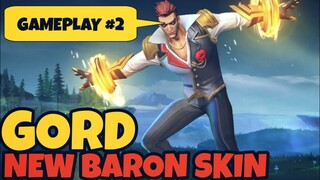 GORD - NEW BARON SKIN | GAMEPLAY#2 - MLBB