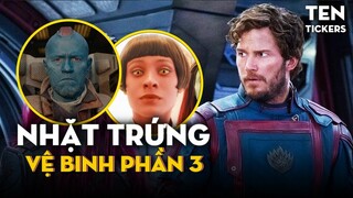 "Nhặt trứng" Guardians Of The Galaxy VOL. 3 - Bị Sếp mắng vì lên bài muộn 😰| Ten Tickers