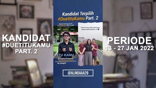 @alindaaa29 | Kandidat Terpilih #DuetItuKamu Part. 2