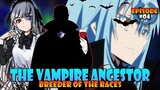The Vampire Ancestor! #04 - Volume 17 - Tensura Lightnovel