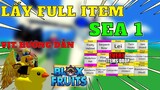 Hướng dẫn lấy tất cả item ở sea 1|Blox Fruit