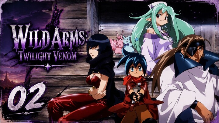 Wild Arms: Twilight Venom Episode 2 sub indo