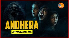 ANDHERA: Terrifying Secret |EP-05 Hindi| Onsfun 2025
