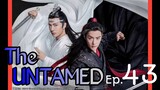 The Untamed Ep 43 Tagalog Dubbed HD