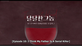 E10 The Sweet Blood