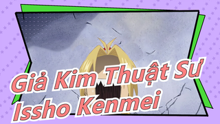 [Giả Kim Thuật Sư] Những phân cảnh siêu buồn cười - 'Issho Kenmei'