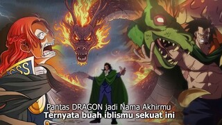 KEKUATAN SEBENARNYA DRAGON! LEBIH DARI YONKO?! IM-SAMA TAKUT DENGAN NICO ROBIN?