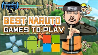 Best Naruto Games To Play on Android,PPSSPP and PC(Hindi)