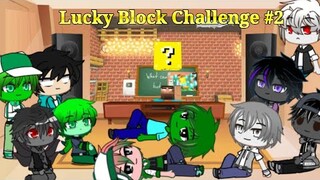 Monster School react to Lucky Block Challenge #2