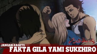 Fakta Gila Tentang Yami Sukehiro [Kapten Black Bull Tukang BAB] - Black Clover