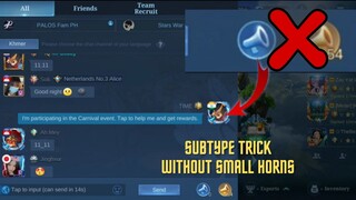 Subtype Trick ✅ WithOut Small Horns ❌ || AUTO NO1 HACK Trick | MLBB NEW EVENT | MOBILE LEGENDS