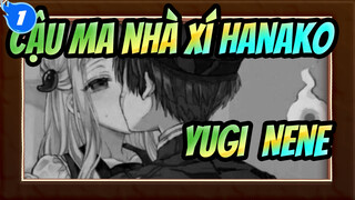 [Cậu ma nhà xí Hanako] [Yugi & Nene] Bươm bướm đỏ (ngại ngùng)_1