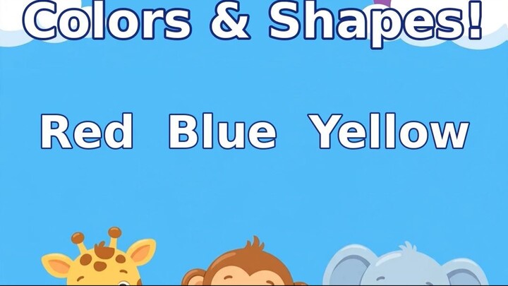 Colors & Shapes for Kids: Red Circle, Blue Square, Yellow Star