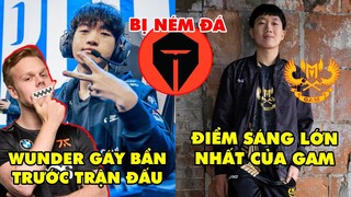 TIN NÓNG 822: Keria cảm thấy khó chịu vì Wunder | Ngôi sao của GAM | Thua DRX, TES lên hot search