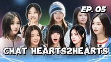 🇰🇷EP. 5 CHAT HEARTS2HEARTS (2025) | ENG SUB | VARIETY SHOW
