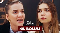 Yalı Çapkını VOSTFR - Épisode 49