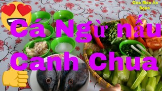 Các Món Ăn Ngon_Cánh nấu_canh chua_Cá ngừ_thơm ngon #60