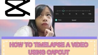 HOW TO TIMELAPSE A VIDEO USING CAPCUT!! ( Tutorial ) | EPIC KIDS PHILIPPINES