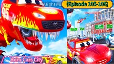 Hero Cars City (Season 5) (Episode 105-106) Compaltion (7 Menit)