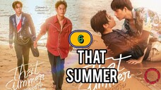 🇹🇭 EP. 6 T H A T SUMMER (2025) ENG SUB