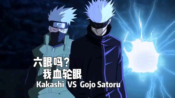 Satoru Gojo Vs Hatake Kakashi | Naruto x Jujutsu Kaisen