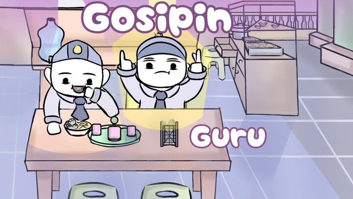Ketika Gosipin Guru