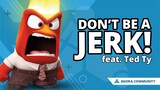 Don't Be A Jerk! Feat. Ted Ty
