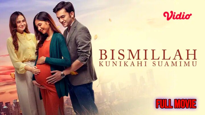 Bismillah Kunikahi Suamimu 2023 INDONESIA