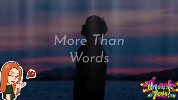 MORE THAN WORDS by JOSEPH VINCENT #enjoywatching