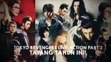 Akhirnya Tokyo Revengers Live Action Season 2 Akan Segera Tayang!