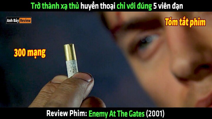 Trở thành xạ thủ huyền thoại chỉ với 5 viên đạn - tóm tắt phim Enemy At The Gates