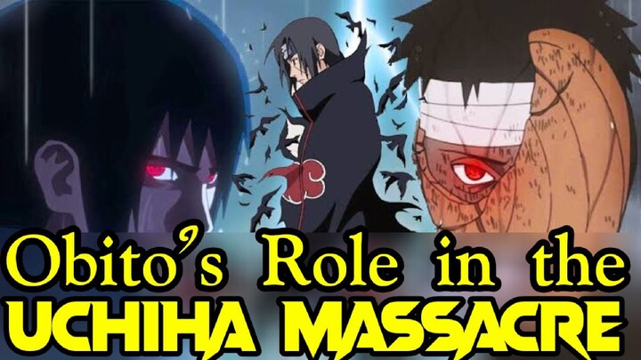 Naruto: Obito's Role in the Uchiha Massacre | tagalog explain