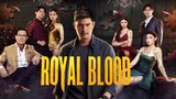 Royal Blood Episode 3