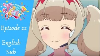 【Aikatsu on Parade!】 Episode 22, Everyone Assemble! On Parade! (English Sub)
