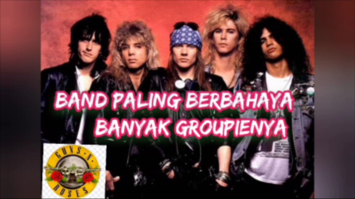 GUNS N' ROSES|sejarah perjalanan|awal mula gnr